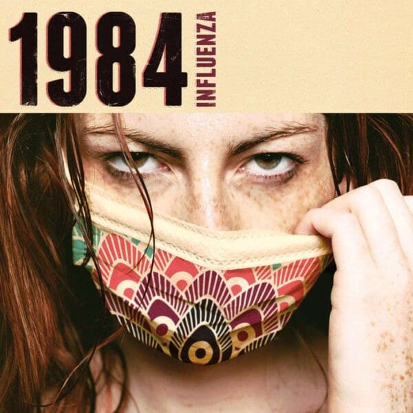 1984 – Influenza
