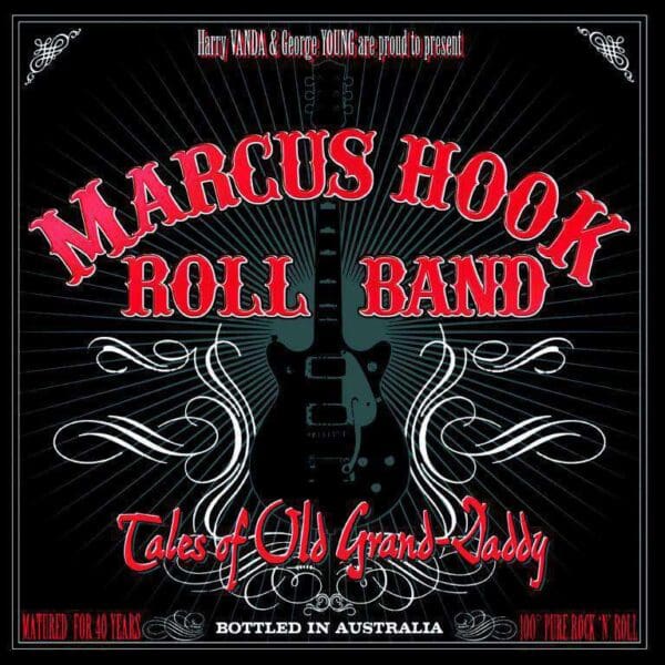 MARCUS HOOK ROLL BAND – Tales Of Old Grand-Daddy