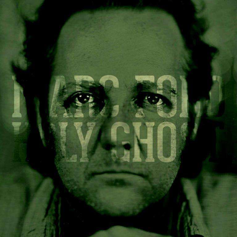 MARC FORD - Holy Ghost