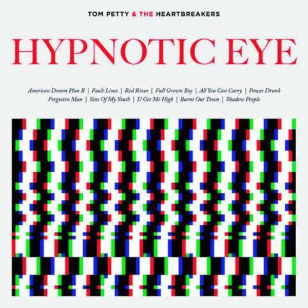 TOM PETTY & THE HEARTBREAKERS – HYPNOTIC EYE