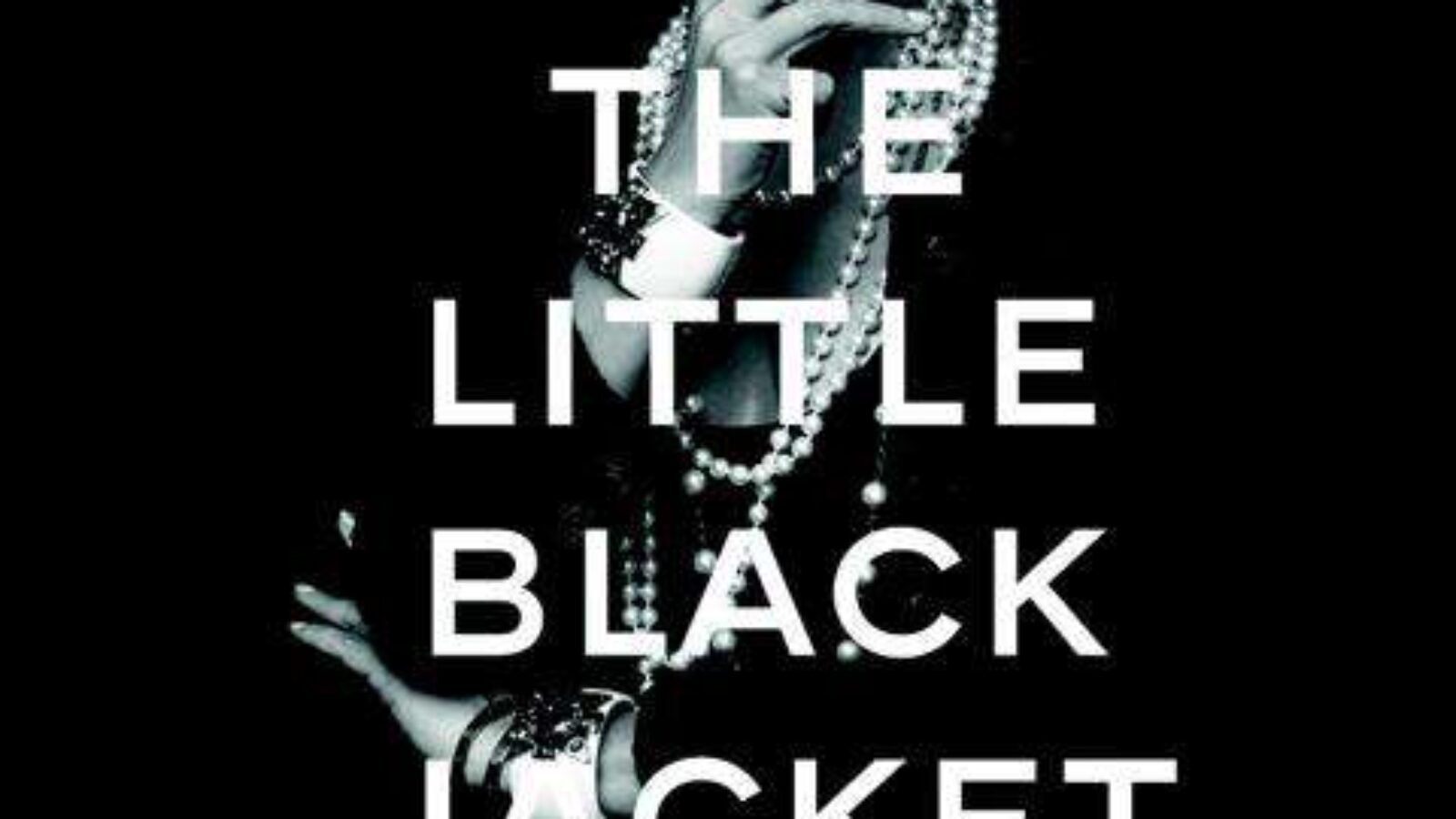 The little black jacket BUCH-TIPP: THE LITTLE BLACK JACKET