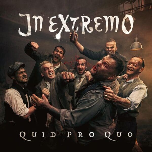 OXMOX Musik-Tipp: IN EXTREMO, Quid Pro Quo