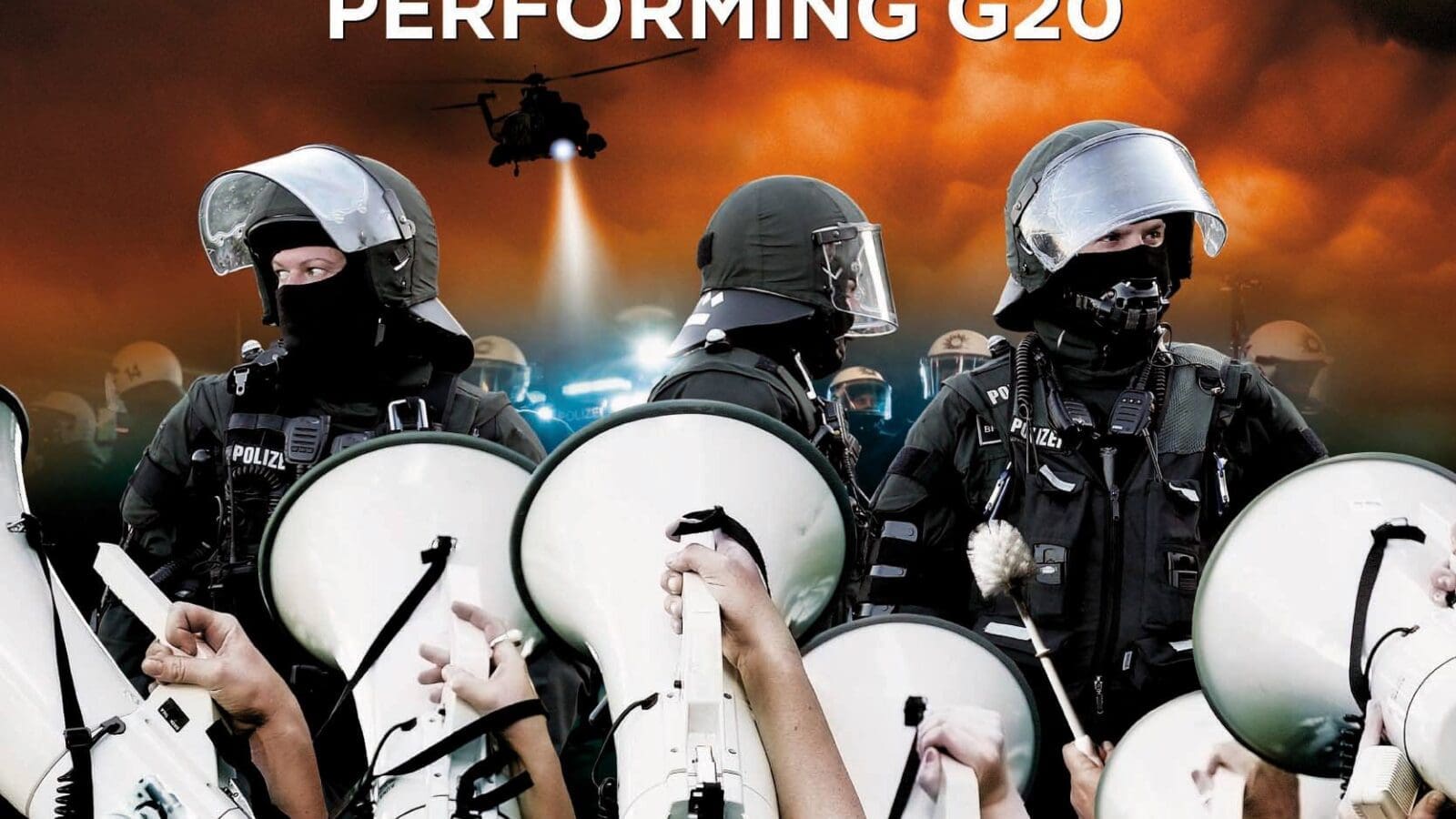 Film des Monats: „Der Gipfel – Performing G20“