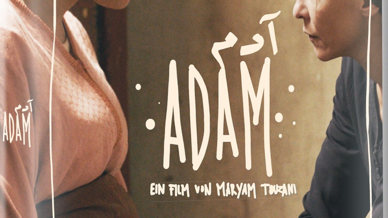 ADAM – EIN FILM VON MARYAM TOUZANI mit Verlosung