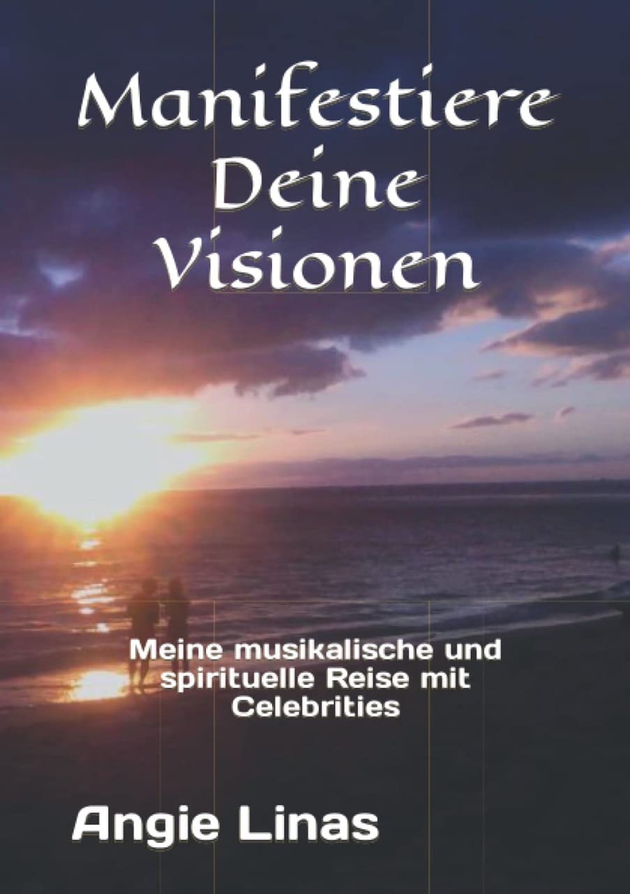 Buch “Manifestiere Deine Visionen” von Angie Linas