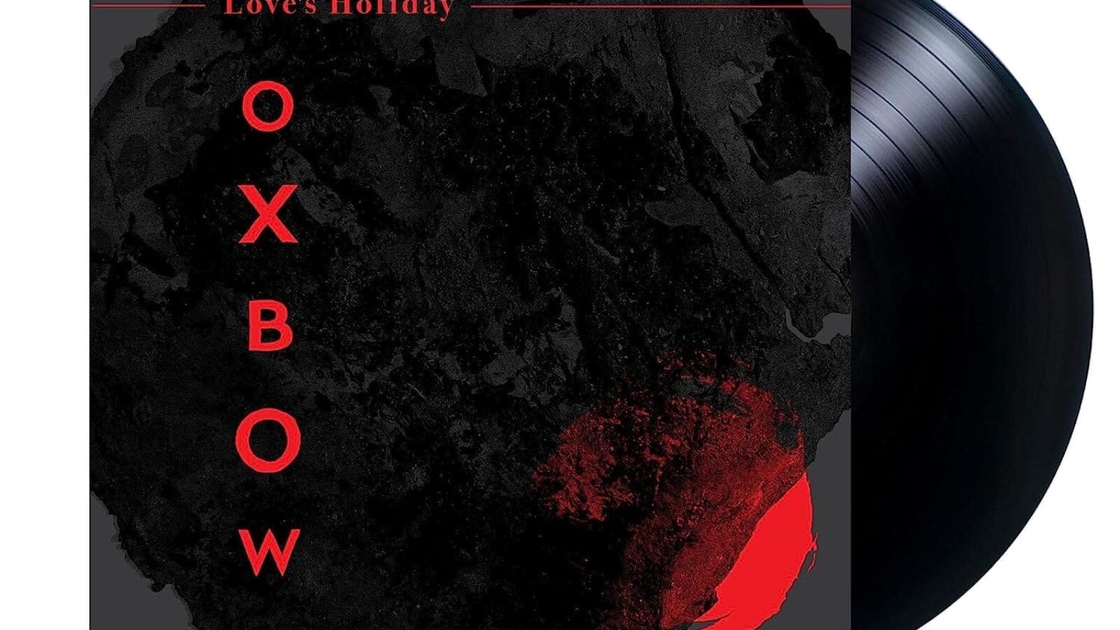 Oxbow Loves Holiday Platte des Monats: Oxbow – Loves Holiday