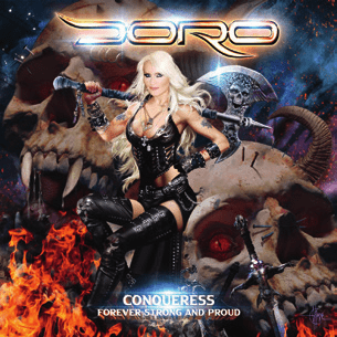 Doro Conqueress – Forever Strong And Proud