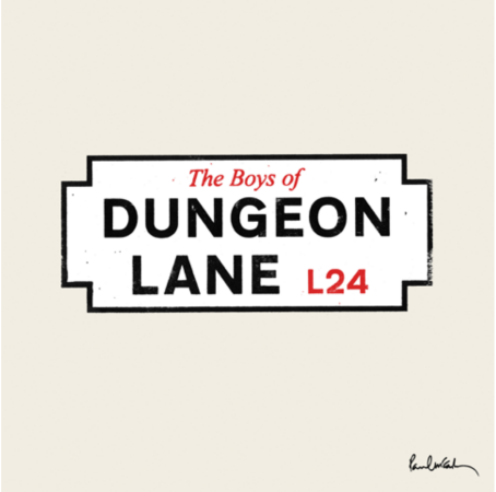 PAUL MACCARTNEY THE BOYS OF DUNGEON LANE